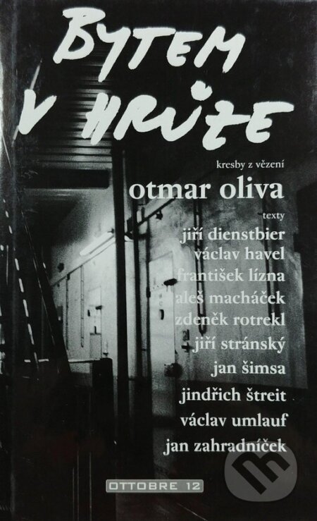 Kniha: Bytem v hrůze (Ottobre 12). Ottobre 12, 2002 Kniha: Bytem v hrůze (Ottobre 12). Ottobre 12, 2002