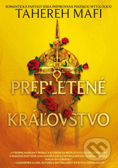 Kniha: Prepletené kráľovstvo (Tahereh Mafi). Slovart, 2024 Kniha: Prepletené kráľovstvo (Tahereh Mafi). Slovart, 2024