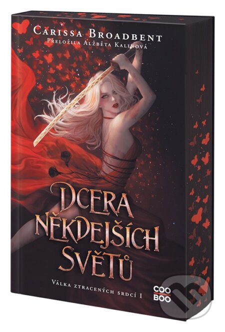 Kniha: Dcera někdejších světů (Carissa Broadbent). CooBoo CZ, 2025 Kniha: Dcera někdejších světů (Carissa Broadbent). CooBoo CZ, 2025