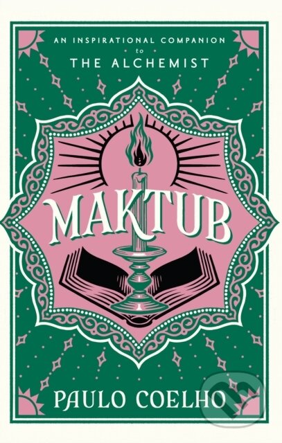Kniha: Maktub (Paulo Coelho). Thorsons, 2024 Kniha: Maktub (Paulo Coelho). Thorsons, 2024