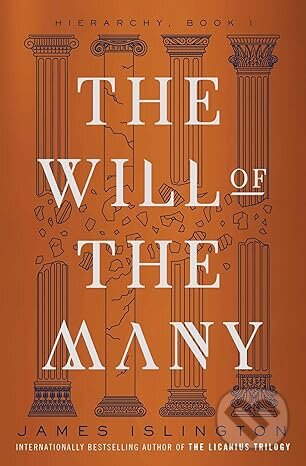 Kniha: The Will of the Many (James Islington), 2024 Kniha: The Will of the Many (James Islington), 2024