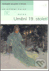 Kniha: Umění 19. století (Národní galerie v Praze). Národní galerie v Praze, 2002 Kniha: Umění 19. století (Národní galerie v Praze). Národní galerie v Praze, 2002