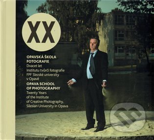 Kniha: Opavská škola fotografie (Slezská univerzita). Slezská univerzita, 2011 Kniha: Opavská škola fotografie (Slezská univerzita). Slezská univerzita, 2011