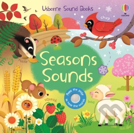 Kniha: Seasons Sounds (Sam Taplin). Usborne, 2024 Kniha: Seasons Sounds (Sam Taplin). Usborne, 2024