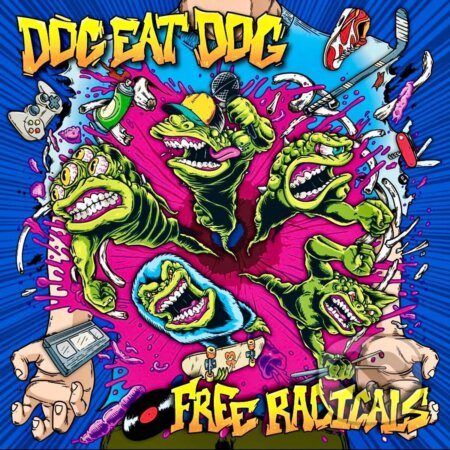 Hudobné CD: Dog Eat Dog: Free Radicals (Curacao) LP (Hudobné albumy). Hudobné albumy, 2023 Hudobné CD: Dog Eat Dog: Free Radicals (Curacao) LP (Hudobné albumy). Hudobné albumy, 2023