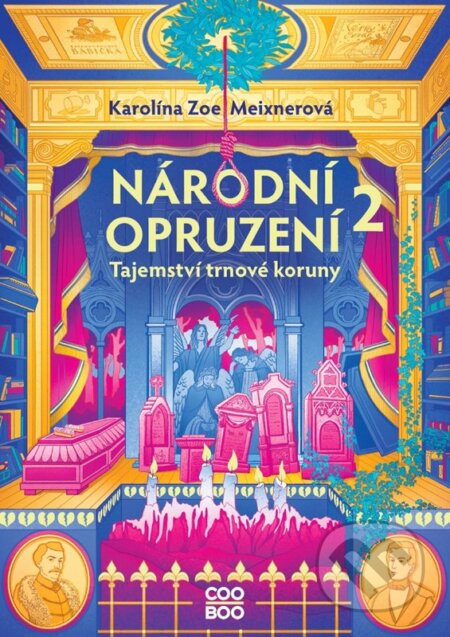 Kniha: Národní opruzení 2 (Karolína Zoe Meixnerová). CooBoo CZ, 2024 Kniha: Národní opruzení 2 (Karolína Zoe Meixnerová). CooBoo CZ, 2024