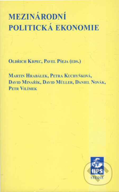 Kniha: Mezinárodní politická ekonomie (Oldřich Krpec a Pavel Pšeja). Mezinárodní politologický ústav Masarykovy univerzity, 2007 Kniha: Mezinárodní politická ekonomie (Oldřich Krpec a Pavel Pšeja). Mezinárodní politologický ústav Masarykovy univerzity, 2007