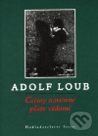 Kniha: Čeřiny návětrné pláže vědomí (Adolf Loub). Petrov, 1996 Kniha: Čeřiny návětrné pláže vědomí (Adolf Loub). Petrov, 1996