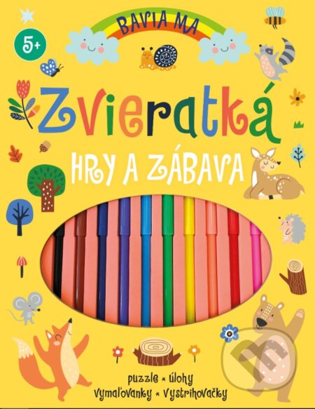 Kniha: Bavia ma zvieratká (Autorský kolektív). Slovart, 2024 Kniha: Bavia ma zvieratká (Autorský kolektív). Slovart, 2024