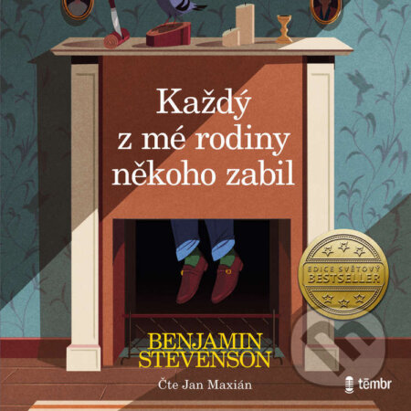 Audiokniha: Každý z mé rodiny někoho zabil (Benjamin Stevenson). Témbr, 2024 Audiokniha: Každý z mé rodiny někoho zabil (Benjamin Stevenson). Témbr, 2024