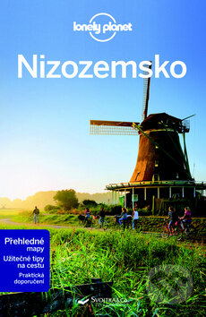 Kniha: Nizozemsko (Svojtka&Co.). Svojtka&Co., 2016 Kniha: Nizozemsko (Svojtka&Co.). Svojtka&Co., 2016