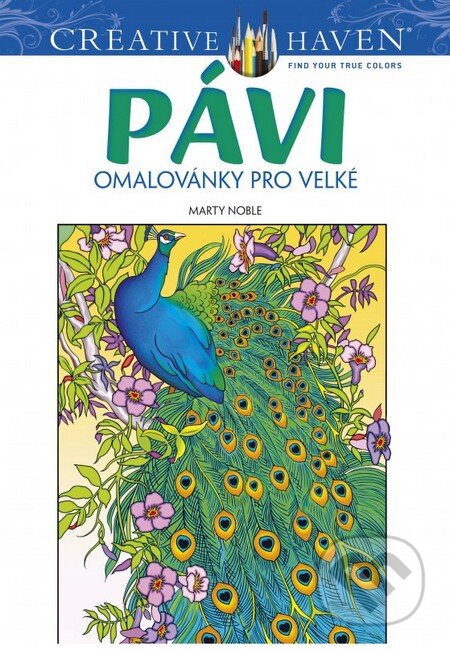 Kniha: Pávi (Marty Noble). CPRESS, 2016 Kniha: Pávi (Marty Noble). CPRESS, 2016