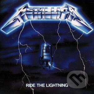 Hudební CD: Metallica: Ride the lightning (Hudobné albumy). Hudobné albumy, 2016 Hudební CD: Metallica: Ride the lightning (Hudobné albumy). Hudobné albumy, 2016