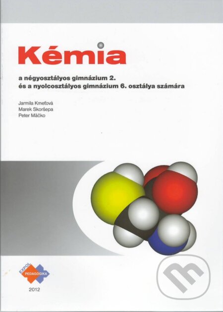 Kniha: Kémia a négyosztályos gimnázium 2. és a nyolcosztályos gimnázium 6. osztálya számára (Kmeťová, Mäčko a Skoršepa). Expol Pedagogika, 2012 Kniha: Kémia a négyosztályos gimnázium 2. és a nyolcosztályos gimnázium 6. osztálya számára (Kmeťová, Mäčko a Skoršepa). Expol Pedagogika, 2012