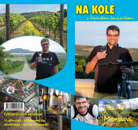 Kniha: Na kole s Michalem Jančaříkem - Jižní Morava (Michal Jančařík). Top Shelf Productions, 2016 Kniha: Na kole s Michalem Jančaříkem - Jižní Morava (Michal Jančařík). Top Shelf Productions, 2016