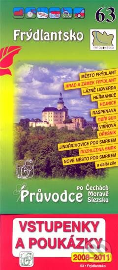 Kniha: Frýdlantsko 63. - Průvodce po Č,M,S + volné vstupenky a poukázky (S & D Nakladatelství). S & D Nakladatelství, 2009 Kniha: Frýdlantsko 63. - Průvodce po Č,M,S + volné vstupenky a poukázky (S & D Nakladatelství). S & D Nakladatelství, 2009