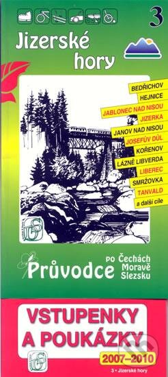 Kniha: Jizerské hory 3. - Průvodce po Č,M,S + volné vstupenky a poukázky (S & D Nakladatelství). S & D Nakladatelství, 2009 Kniha: Jizerské hory 3. - Průvodce po Č,M,S + volné vstupenky a poukázky (S & D Nakladatelství). S & D Nakladatelství, 2009