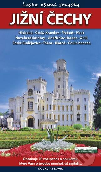 Kniha: Jižní Čechy + vstupenky (S & D Nakladatelství). S & D Nakladatelství, 2013 Kniha: Jižní Čechy + vstupenky (S & D Nakladatelství). S & D Nakladatelství, 2013