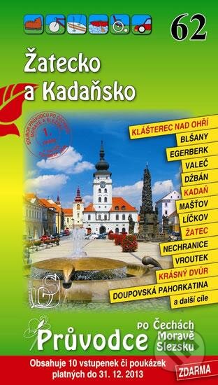 Kniha: Žatecko a Kadaňsko 62. - Průvodce po Č,M,S + volné vstupenky a poukázky (S & D Nakladatelství). S & D Nakladatelství, 2010 Kniha: Žatecko a Kadaňsko 62. - Průvodce po Č,M,S + volné vstupenky a poukázky (S & D Nakladatelství). S & D Nakladatelství, 2010