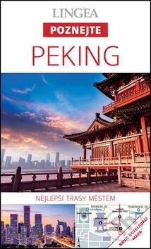 Kniha: Peking (Lingea). Lingea, 2016 Kniha: Peking (Lingea). Lingea, 2016