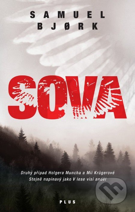 Kniha: Sova (Samuel Bjork), 2016 Kniha: Sova (Samuel Bjork), 2016