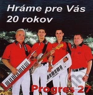 Progres: Hráme pre vás 20 rokov - Progres, Hudobné albumy, 2015