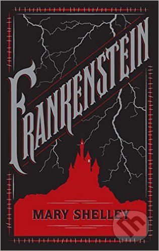 Frankenstein - Mary Shelley, Sterling, 2015