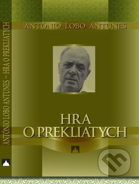 E-kniha: Hra o prekliatych (António Lobo Antunes). Vydavateľstvo Spolku slovenských spisovateľov, 2006 E-kniha: Hra o prekliatych (António Lobo Antunes). Vydavateľstvo Spolku slovenských spisovateľov, 2006