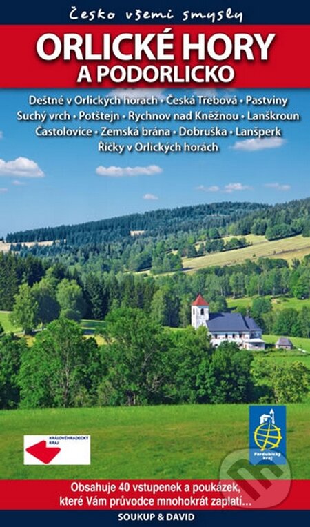 Kniha: Orlické hory a Podorlicko + vstupenky (Autorský kolektív). S & D Nakladatelství, 2016 Kniha: Orlické hory a Podorlicko + vstupenky (Autorský kolektív). S & D Nakladatelství, 2016