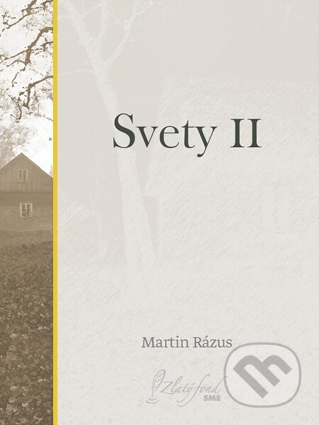 E-kniha: Svety II (Martin Rázus). Petit Press E-kniha: Svety II (Martin Rázus). Petit Press