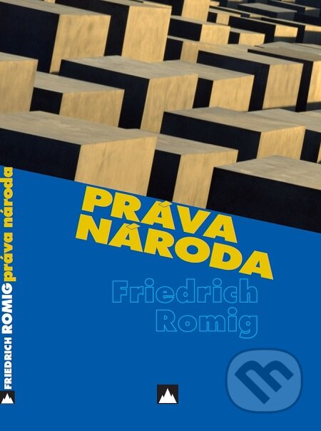 E-kniha: Práva národa (Friedrich Romig). Vydavateľstvo Spolku slovenských spisovateľov, 2009 E-kniha: Práva národa (Friedrich Romig). Vydavateľstvo Spolku slovenských spisovateľov, 2009