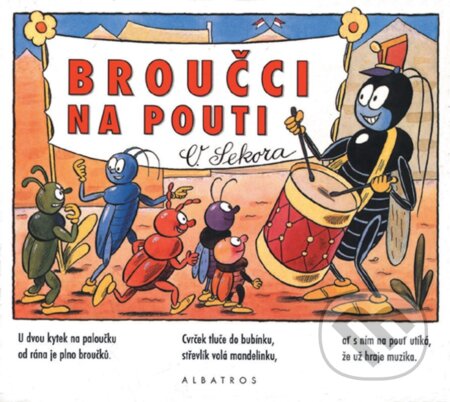 Kniha: Broučci na pouti (Hana Vrbová a Ondřej Sekora). Albatros CZ, 2024 Kniha: Broučci na pouti (Hana Vrbová a Ondřej Sekora). Albatros CZ, 2024