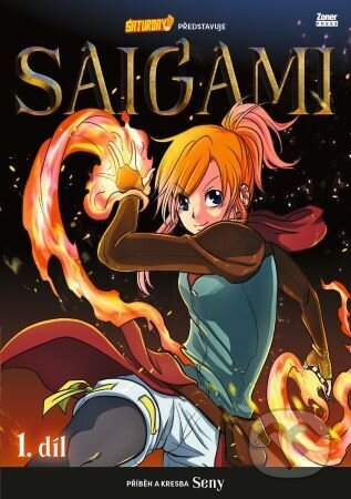 Kniha: Saigami (Seny). Zoner Press, 2024 Kniha: Saigami (Seny). Zoner Press, 2024