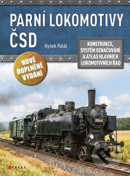 Kniha: Parní lokomotivy ČSD (Hynek Palát). CPRESS, 2024 Kniha: Parní lokomotivy ČSD (Hynek Palát). CPRESS, 2024