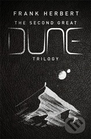 Kniha: Second Great Dune Trilogy (Frank Herbert). Gollancz, 2023 Kniha: Second Great Dune Trilogy (Frank Herbert). Gollancz, 2023