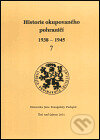 Kniha: Historie okupovaného pohraničí 7 (1938 - 1945) (Albis International). Albis International, 2003 Kniha: Historie okupovaného pohraničí 7 (1938 - 1945) (Albis International). Albis International, 2003