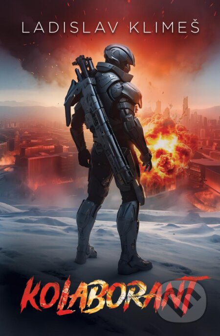 Kniha: Kolaborant (Ladislav Klimeš). Laser books, 2024 Kniha: Kolaborant (Ladislav Klimeš). Laser books, 2024
