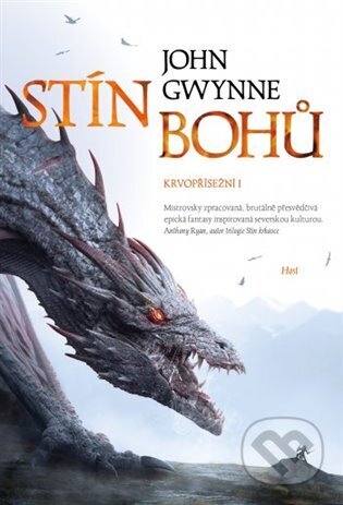 Kniha: Stín bohů (John Gwynne). Host, 2024 Kniha: Stín bohů (John Gwynne). Host, 2024