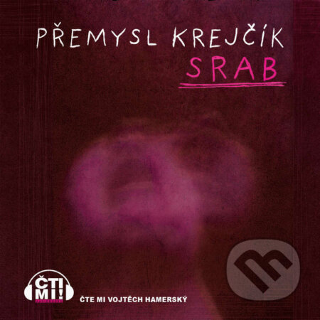 Audiokniha: Srab (Přemysl Krejčík). Čti mi!, 2024 Audiokniha: Srab (Přemysl Krejčík). Čti mi!, 2024