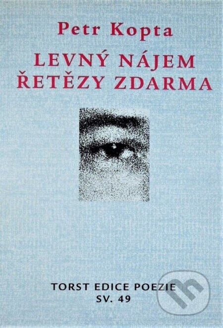Kniha: Levný nájem (Petr Kopta). Torst, 2001 Kniha: Levný nájem (Petr Kopta). Torst, 2001