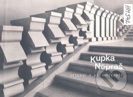 Kniha: Kupka - Nepraš (). , 2004 Kniha: Kupka - Nepraš (). , 2004
