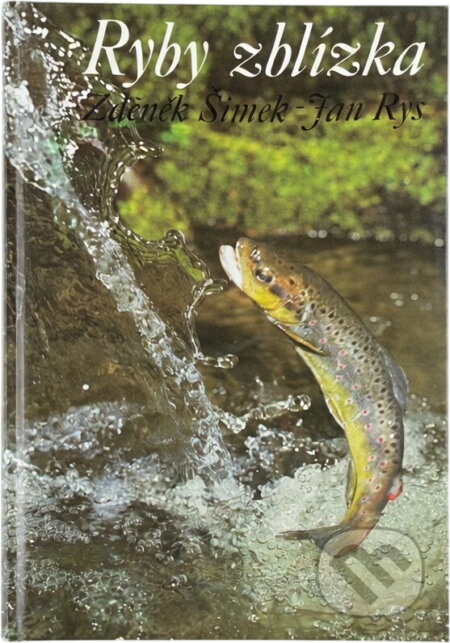 Kniha: Ryby zblízka (Zdeněk Šimek). , 1989 Kniha: Ryby zblízka (Zdeněk Šimek). , 1989