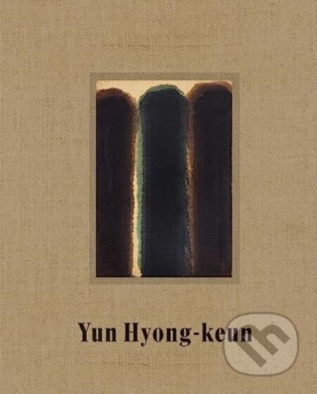 Kniha: Yun Hyong-keun / Paris (Mara Hoberman, Oh Gwangsu a Yun Hyong-keun). David Zwirner Books, 2024 Kniha: Yun Hyong-keun / Paris (Mara Hoberman, Oh Gwangsu a Yun Hyong-keun). David Zwirner Books, 2024