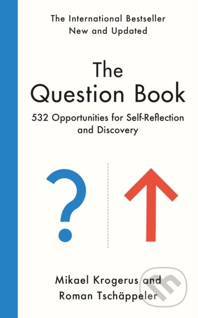 Kniha: The Question Book (Mikael Krogerus a Roman Tschäppeler). Profile Books, 2024 Kniha: The Question Book (Mikael Krogerus a Roman Tschäppeler). Profile Books, 2024