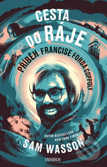 Kniha: Cesta do ráje (Sam Wasson). Universum, 2024 Kniha: Cesta do ráje (Sam Wasson). Universum, 2024