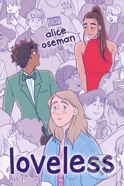 Kniha: Loveless (Alice Oseman). HarperCollins, 2024 Kniha: Loveless (Alice Oseman). HarperCollins, 2024