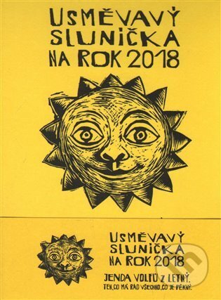 Usměvavý sluníčka na rok 2018 - Honza Volf, Nakladatelství jednoho autora, 2017