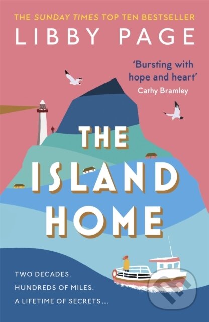 Kniha: The Island Home (Libby Page). Orion, 2022 Kniha: The Island Home (Libby Page). Orion, 2022