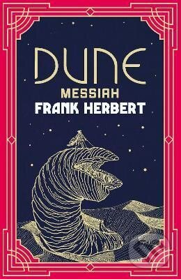 Kniha: Dune Messiah (Frank Herbert). Orion Books Ltd., 2023 Kniha: Dune Messiah (Frank Herbert). Orion Books Ltd., 2023