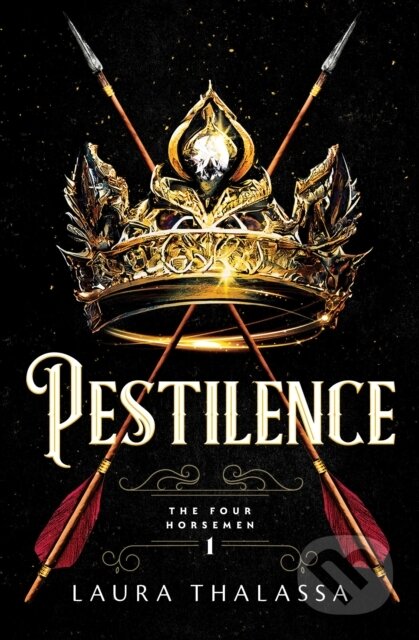 Kniha: Pestilence (Laura Thalassa). Bloom Books, 2023 Kniha: Pestilence (Laura Thalassa). Bloom Books, 2023
